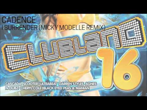 Cadence - I Surrender (Micky Modelle Remix)