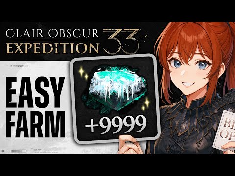 EASY 1040 Lumina Per Run! Top 3 DLC Bosses Lumina Farming Methods in Clair Obscur Expedition 33