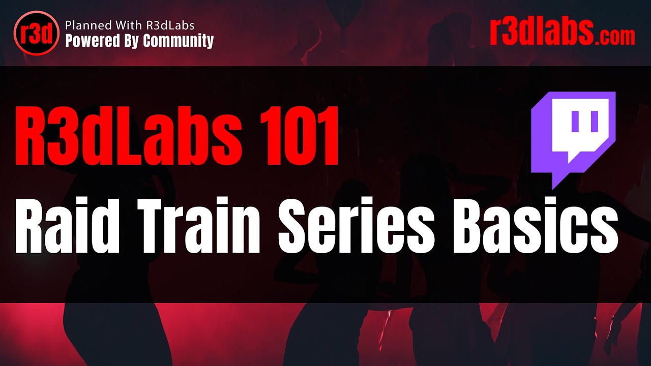 Twitch Raid Train Series Basics