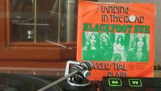 BLACKFOOT SUE   STANDING IN THE ROAD