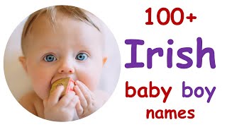 Irish baby boy name pronunciation and its meaning A to Z
