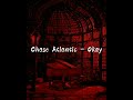 Chase Atlantic Okay Audio