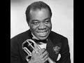 HAVE YOU MET MISS JONES - LOUIS ARMSTRONG