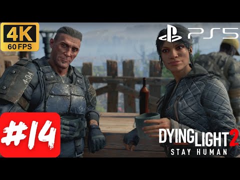 Dying Light 2: Stay Human Walkthrough Part 14 (No Commentary)