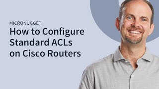 MicroNugget: How to Configure Standard ACLs on Cisco Routers