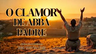 👑 ABBA PAI | Você não é mais órfão, você é um filho amado