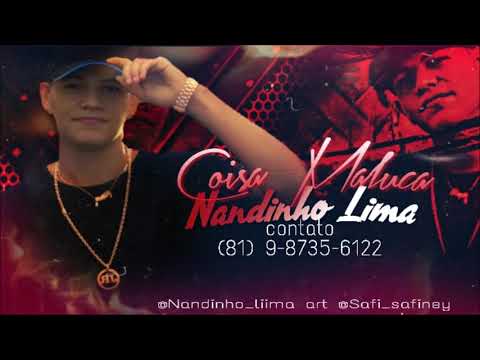 NANDINHO LIMA - COISA MALUCA - MÚSICA NOVA