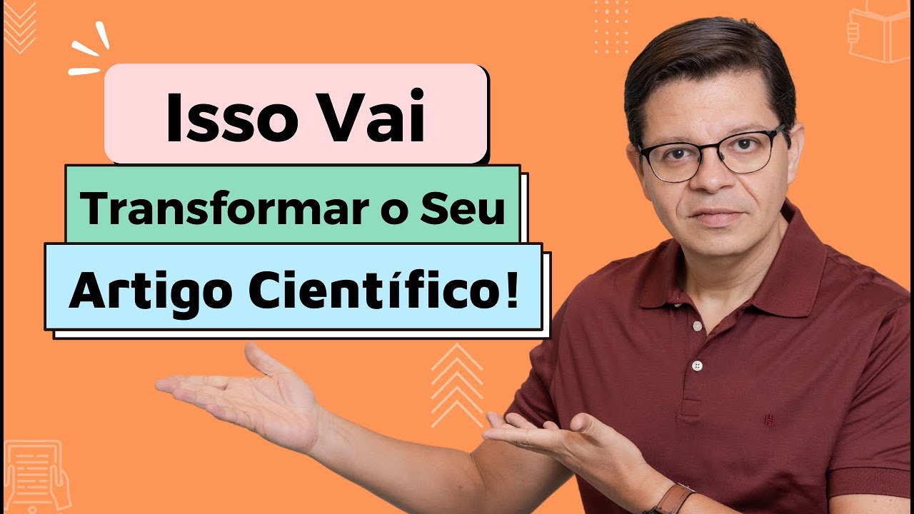 How to Write a Scientific Article: 7 Simple Steps for a Flawless TCC!