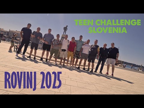 1. MAJ V ROVINJU - Teen Challenge Slovenia