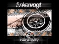 Funker Vogt-Hard Way [No Rules mix] 