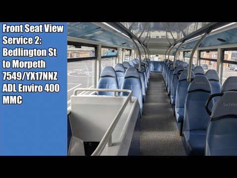 Front Seat View | Route 2: Bedlington Station - Morpeth - 7549/YX17NNZ
