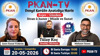 Stran û huner &amp; #TülayKoç  keça  #KürtRemzi 