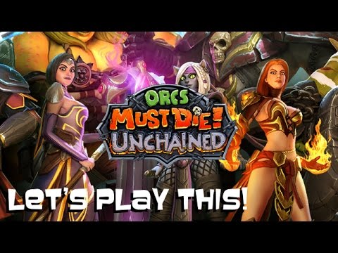 Orcs Must Die! Unchained: Let's Play This! (Gameplay / Commentary)