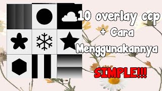 Download lagu 10 OVERLAY CCP FOR EDITS   CARA MENGGUNAKANNYA||✨MONLGHT_CCP✨ mp3