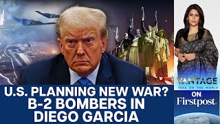 US Deploys B-2 Stealth Bombers in Diego Garcia Amid Tensions with Houthis |Vantage with Palki Sharma