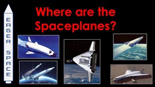 Where are the Spaceplanes?