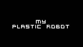 Subroke - Plastic Robot
