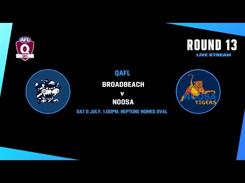 LIVE QAFL ROUND 13 - Broadbeach v Noosa