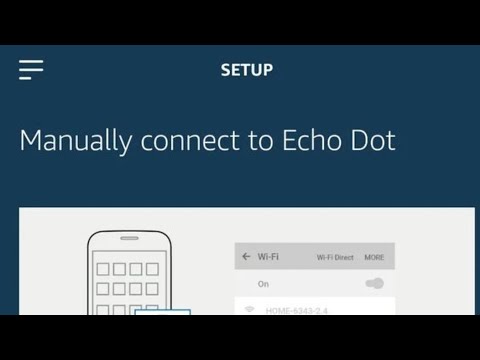 Connect Alexa Echo to WI-FI - Troubleshoot Manually...