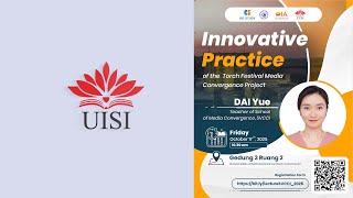 UISI x SVCCI | Innovative Practice of the Torch Festival Media Converg