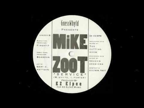 Mike Zoot ‎– Service (pro. Ez Elpee)
