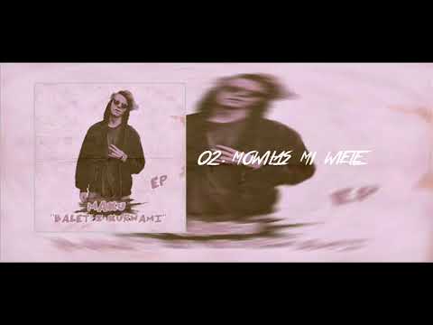 02. MAKU KSH - MÓWIŁAŚ MI WIELE