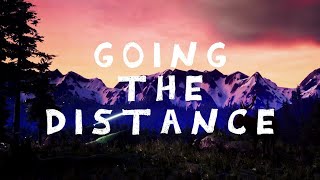 How Far Are You Willing To Go!? | Going The Distance - Episode 1