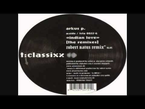 Indian Love - Arkus P (HQ MP3 - 320Kb/s) Rip from CD real.