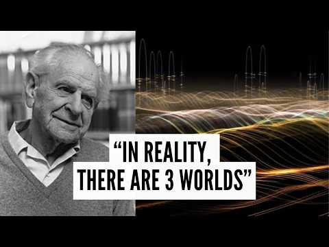 Karl Popper. Three Worlds Theory Explained