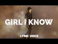 Chase Matthew Girl I Know Lyric Video