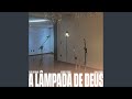 Lâmpada De Deus Geração De Samuel