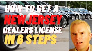 How to get a New Jersey Dealer License in 6 Steps