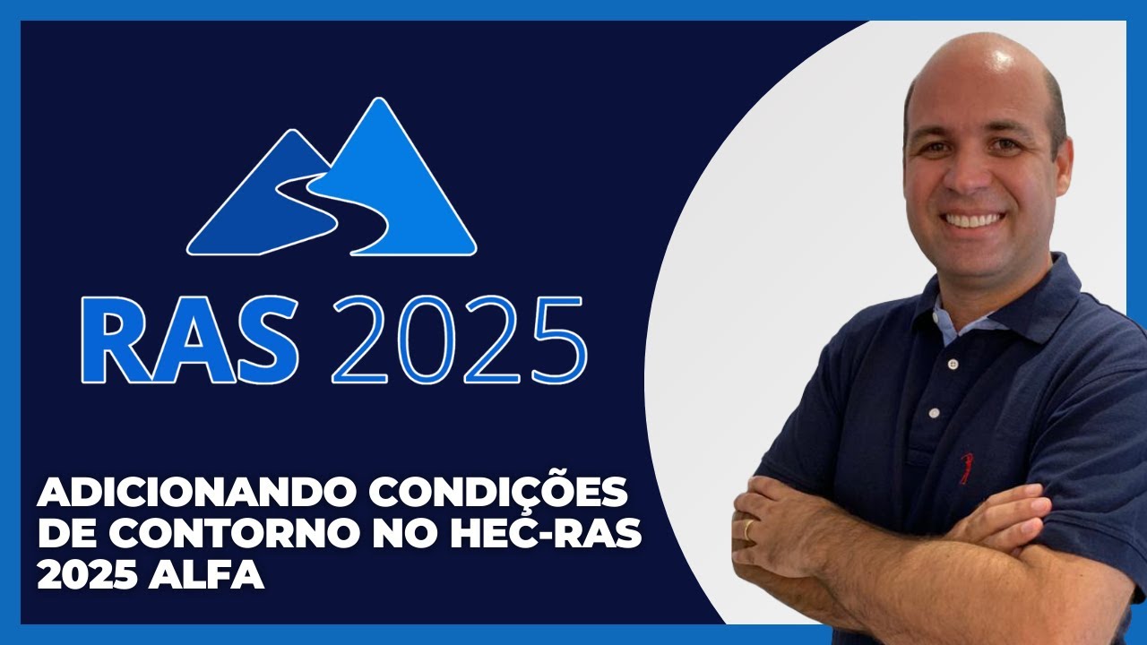 Adicionando condições de contorno no HEC-RAS 2025 Alfa