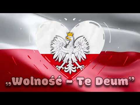 „Wolność – Te Deum” - Tobie Boże Dziękujemy!