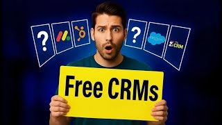 Best Free CRM Software 2026 (Top 5 Free CRMs Handpicked)