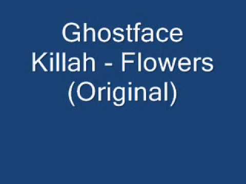Ghostface Killah   Flowers Original Version