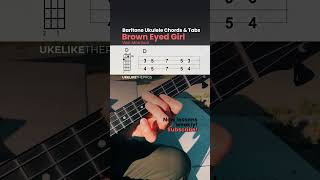 Brown Eyed Girl Baritone Ukulele Intro 🎸 (Chords &amp; TAB)