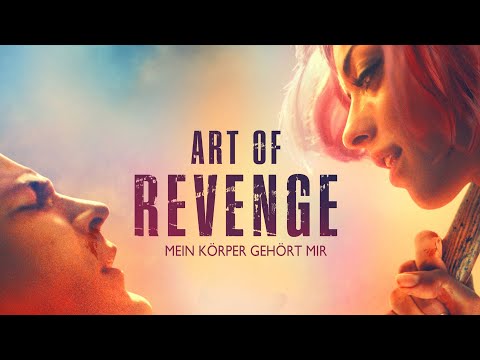 Art of Revenge – Mein Körper gehört mir (THRILLER 2017, ganzer Film auf Deutsch, HD)