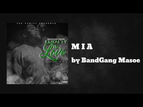 M I A ft BandGang Biggs - BandGang Masoe