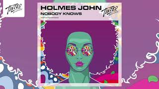 Holmes John - Nobody Knows video