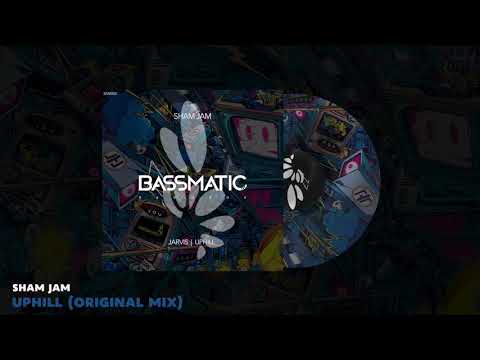 🔊Sham Jam - Uphill (Original Mix)