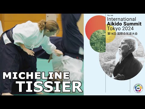 Micheline TISSIER shihan - 14th International Aikido Summit