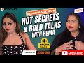 Hot Secrets Bold Talks With Hema Rajput Part 2 NeonxVip Talks Podcast