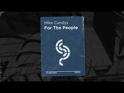 Mike Candys - For The People