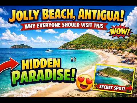 Jolly Beach, Antigua: Why Everyone Should Visit This Hidden Paradise