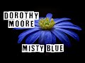 Dorothy Moore - Misty Blue, 1973, HD Audio