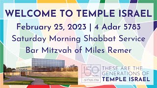 Saturday Morning Shabbat Service & Bar Mitzvah of Miles Remer - February 25, 2023