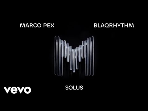 Mayonie, Marco Pex - Solus (Visualizer)
