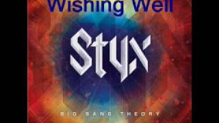 STYX - Wishing Well
