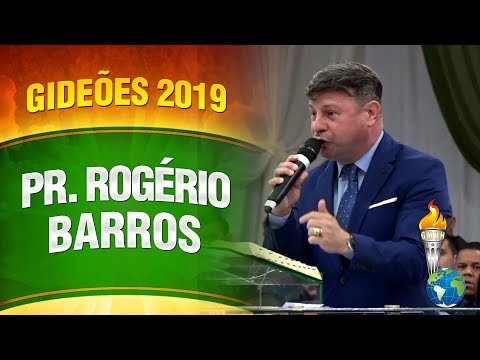 Gideões 2019 - Pr. Rogério Barros